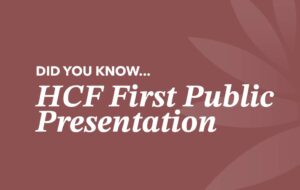 HCF First Public Presentation